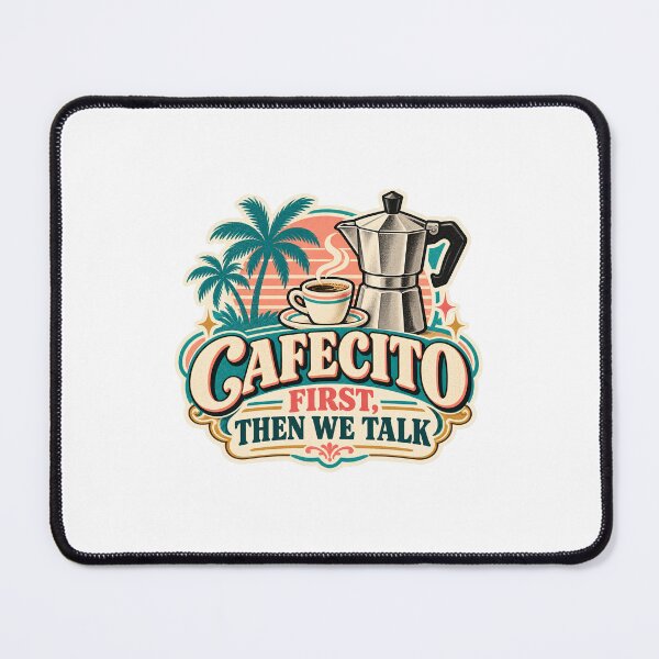 Item preview, Cafecito First Then We Talk Retro Cuban Coffee Moka Pot designed and sold by yaney85.