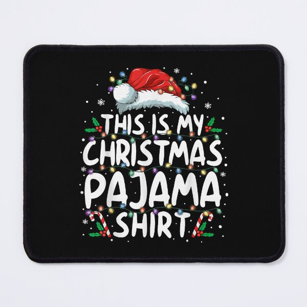 Item preview, This Is My Christmas Pajama Party Holiday Humor designed and sold by Mind-Drift.