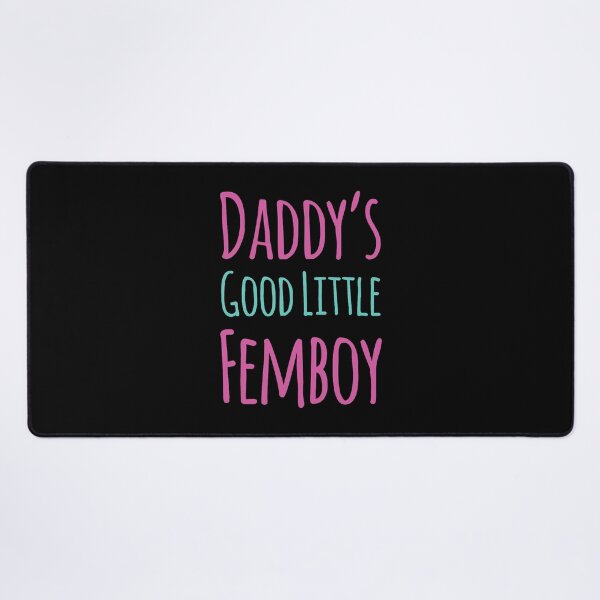 Item preview, Daddy's Good Little Femboy Pride Queer Statement designed and sold by ostenlee.