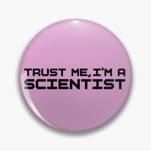 Item preview, Trust Me I’m a Scientist – Bold Typography Sticker designed and sold by tviyluv.