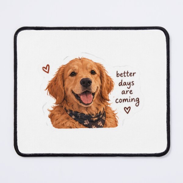 Item preview, Golden retriever better days are coming designed and sold by anacdg.