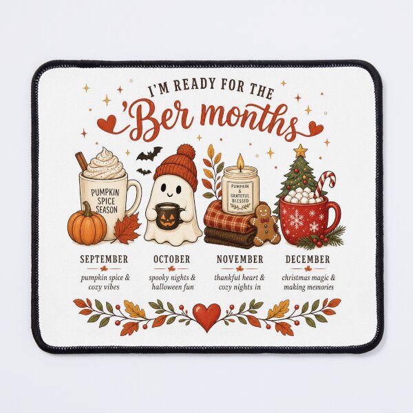 Item preview, I’m Ready For The Ber Months designed and sold by DeepBlue-Store.