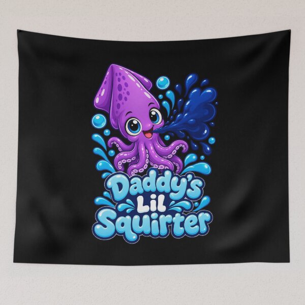 Item preview, Daddys Lil Squirter Funny Squid Gag Gift Cute Sea Life designed and sold by Whirx.
