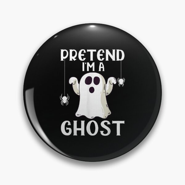 Item preview, Pretend I'm a Ghost Halloween Costume Humor designed and sold by OddPopARt.