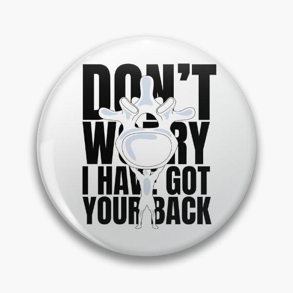 Item preview, I've Got Your Back - Back Pain (Backache) Funny Gifts For Physiotherapist And Chiropractors designed and sold by iX-Physio.