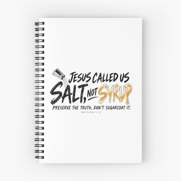 Item preview, Jesus Called Us Salt Not Syrup Christian Faith designed and sold by OddPopARt.