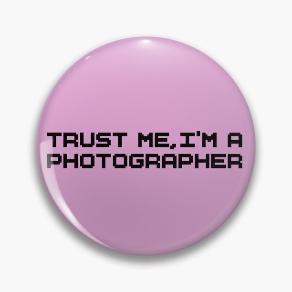 Item preview, Trust Me I’m a Photographer – Bold Typography Sticker designed and sold by tviyluv.