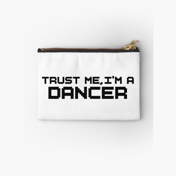 Item preview, Trust Me I’m a Dancer – Bold Typography Sticker designed and sold by tviyluv.