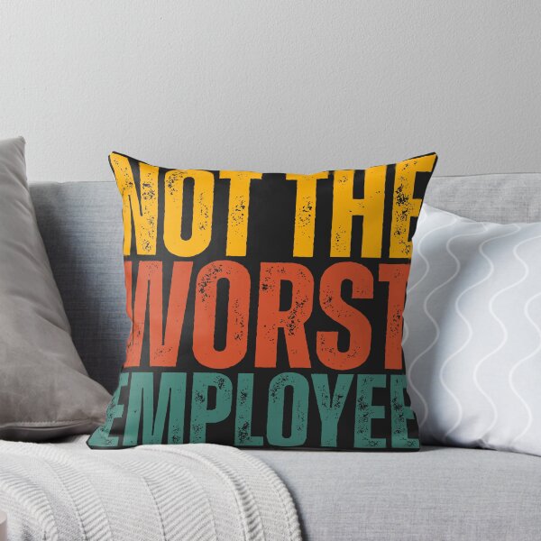 Item preview, Funny Not The Worst Employee designed and sold by legendaryskins.