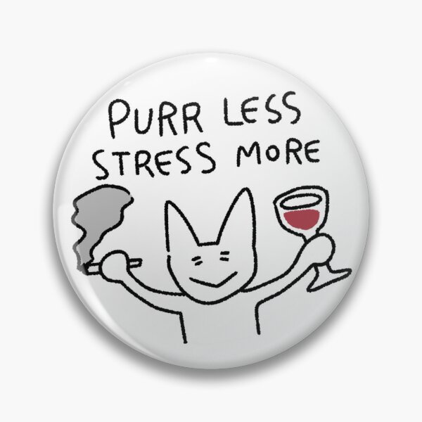 Item preview, Funny Cat Sticker | Purr Less Stress More | Wine Cat Illustration | Cute Cat Art | Quirky Cat Humor designed and sold by lazydayz16.