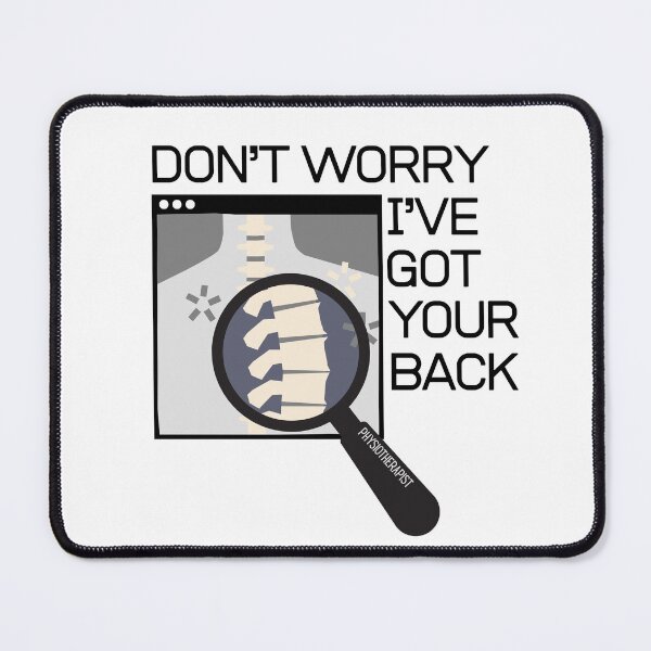 Item preview, I've Got Your Back - Back Pain (Backache) Funny Gifts For Physiotherapist And Chiropractors designed and sold by iX-Physio.