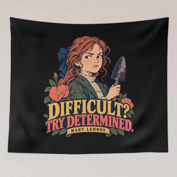 Item preview, The Secret Garden: Difficult? Try Determined designed and sold by Fenay Designs.