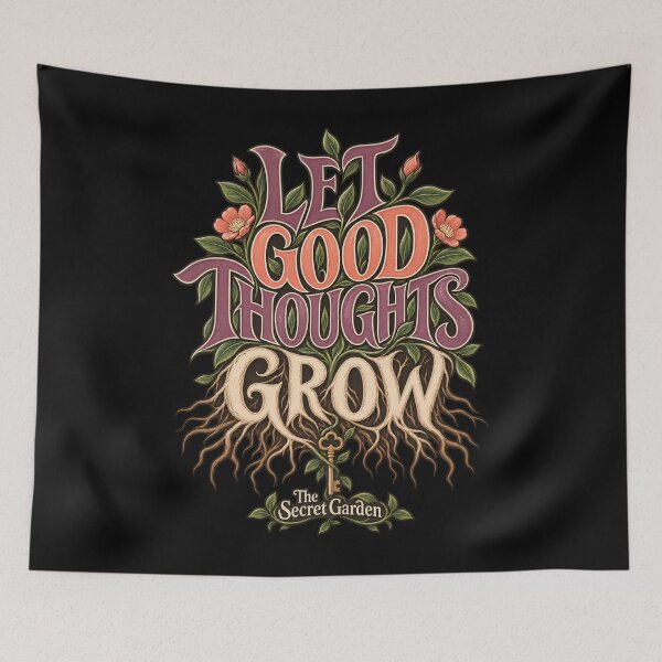 Item preview, The Secret Garden – Let Good Thoughts Grow designed and sold by Fenay Designs.
