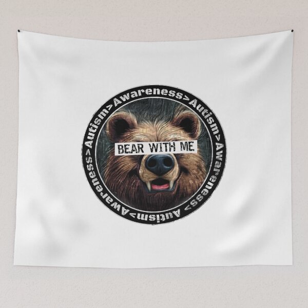 Item preview, Bear With Me - Autism Awareness  designed and sold by Born-to-Storm.
