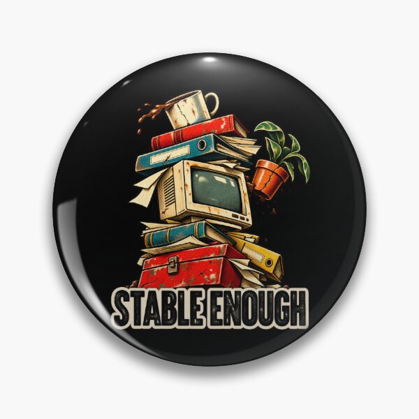 Item preview, Stable Enough – Retro Chaos designed and sold by DopeyRobot.