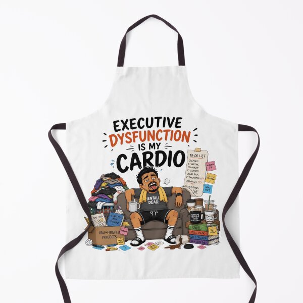 Item preview, Executive Dysfunction Is My Cardio Funny ADHD Humor For Men designed and sold by Créative touche .
