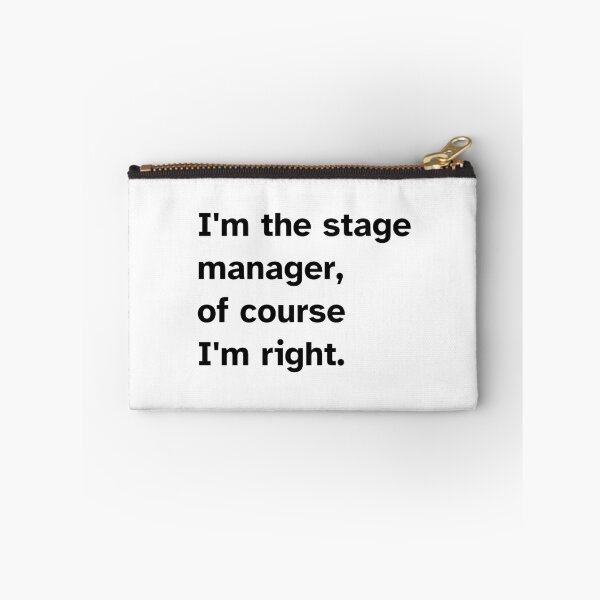 Item preview, Stage manager is right designed and sold by ClassyCrap.