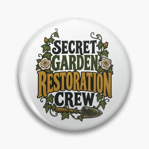 Item preview, The Secret Garden – Restoration Crew designed and sold by Fenay Designs.