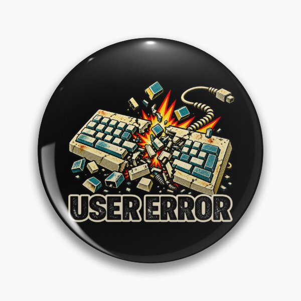 Item preview, USER ERROR – Vintage Computer Humor designed and sold by DopeyRobot.