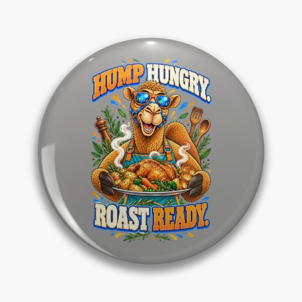 Item preview, Hump Hungry. Roast Ready – Funny Lifestyle and Pets T-Shirt – Funny Camel T-Shirt Animal Graphic Camel T-Shirt designed and sold by Camel & Quirk.