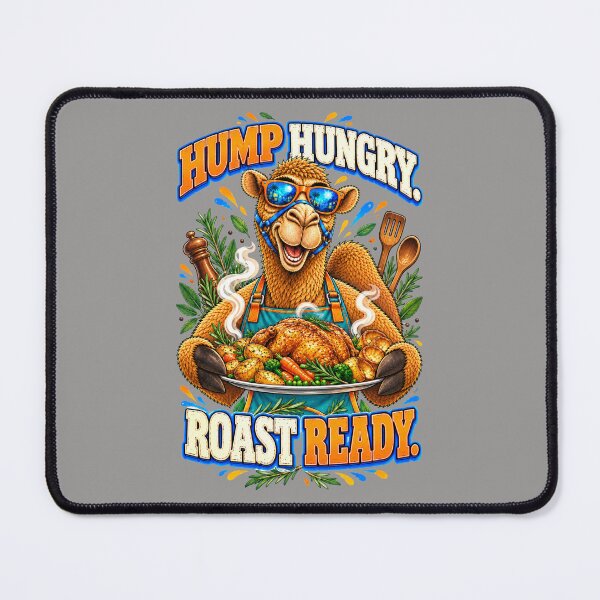 Item preview, Hump Hungry. Roast Ready – Funny Lifestyle and Pets T-Shirt – Funny Camel T-Shirt Animal Graphic Camel T-Shirt designed and sold by Camel & Quirk.