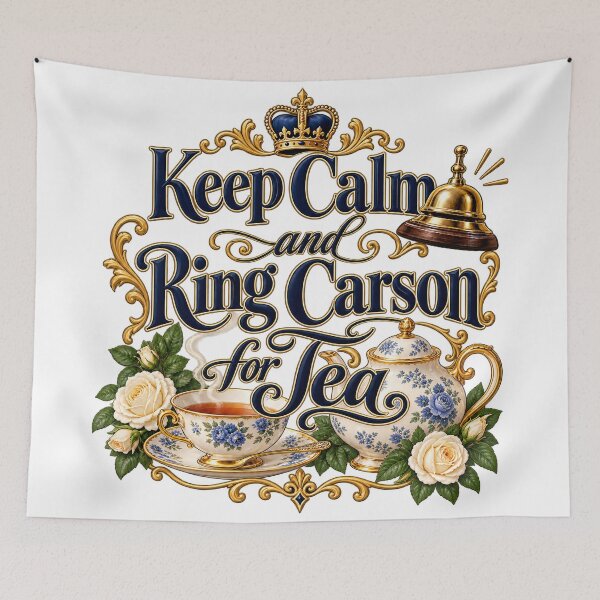 Item preview, Keep Calm And Ring Carson For Tea Vintage English Tea Party designed and sold by yaney85.