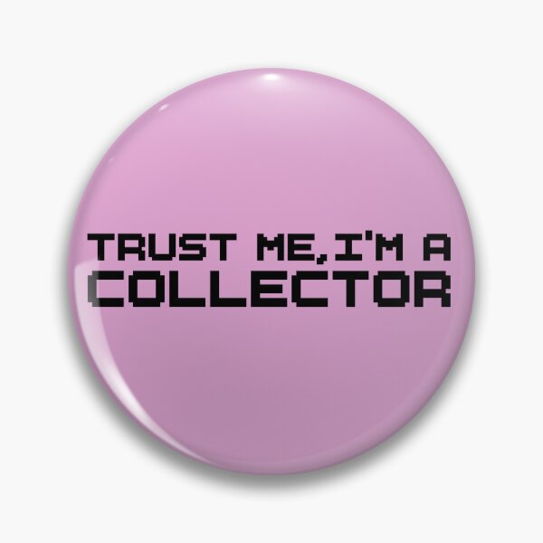 Item preview, Trust Me I’m a Collector – Bold Typography Sticker designed and sold by tviyluv.