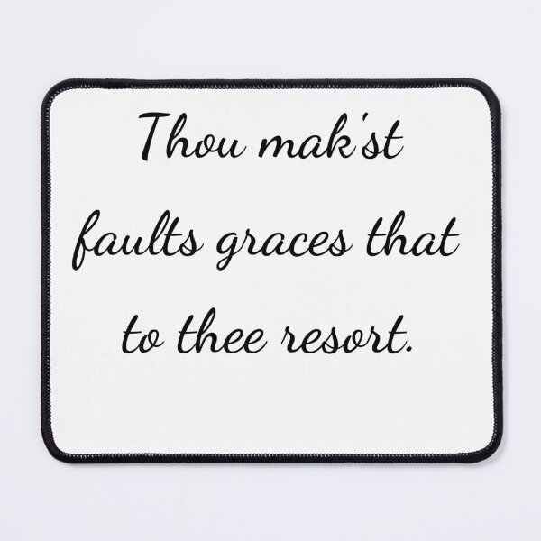 Item preview, “Thou mak’st faults graces that to thee resort.” - handwriting black designed and sold by ariksworld.