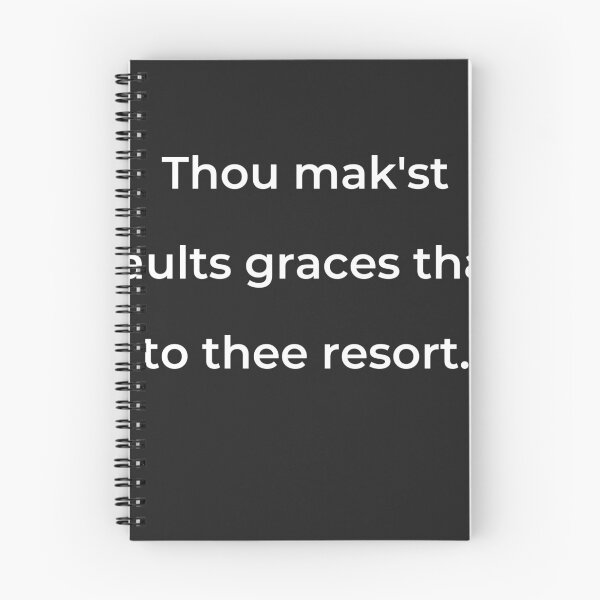 Item preview, “Thou mak’st faults graces that to thee resort.” - print white designed and sold by ariksworld.