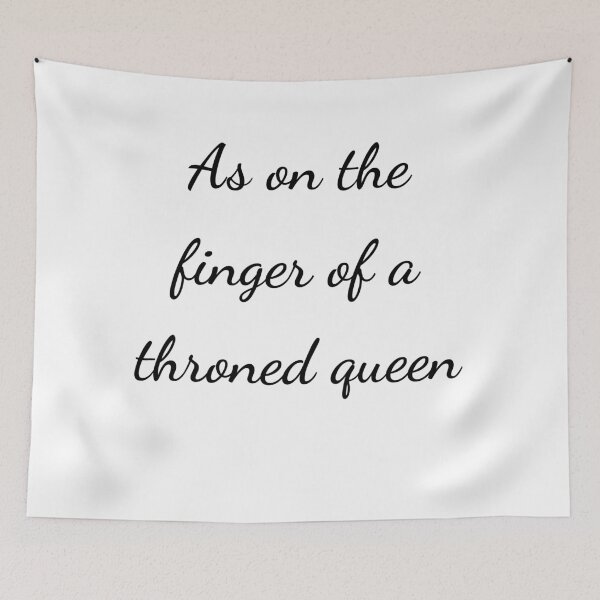 Item preview, “As on the finger of a throned queen” - handwriting black designed and sold by ariksworld.