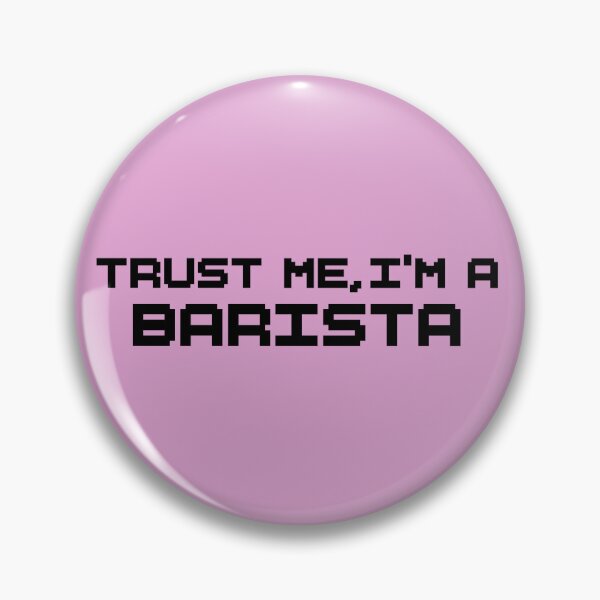 Item preview, Trust Me I’m a Barista – Bold Typography Sticker designed and sold by tviyluv.