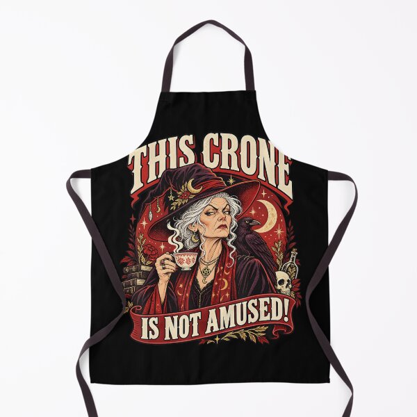 Item preview, This Crone Is Not Amused Funny Witch designed and sold by TadeoNivar.