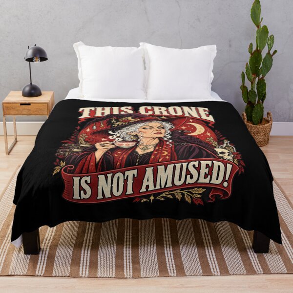 Item preview, This Crone Is Not Amused Funny Witch designed and sold by TadeoNivar.