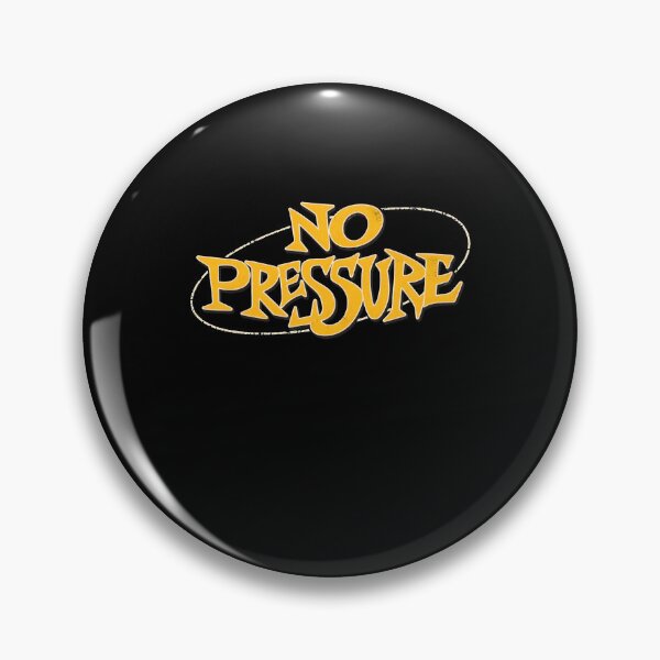 Item preview, No Pressure designed and sold by juancastroaa.