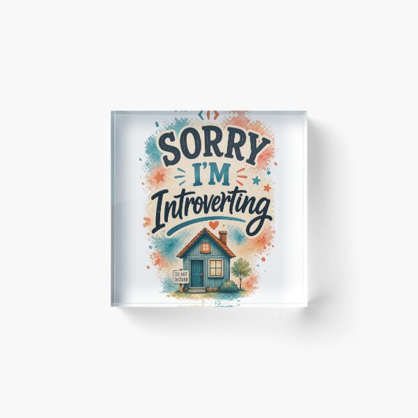 Item preview, Sorry I'm Introverting Funny Introvert Humor Quote Design designed and sold by MarselArt.