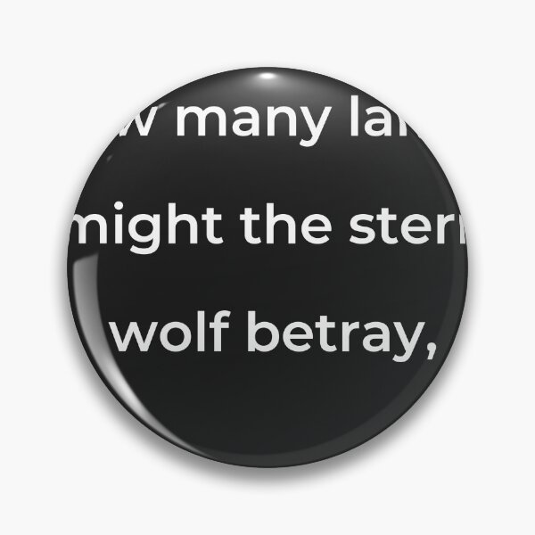 Item preview, “How many lambs might the stern wolf betray,” - print white designed and sold by ariksworld.