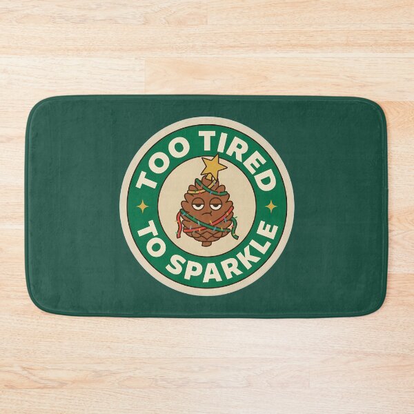 Item preview, Too Tired To Sparkle Funny Pinecone Badge designed and sold by DripCultureLab.