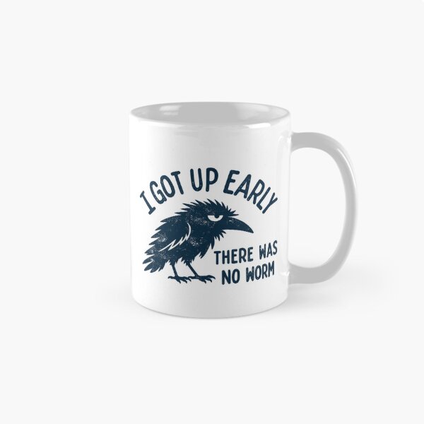 Item preview, I Got Up Early There Was No Worm Bird Lover Humor designed and sold by ESPA-sop.
