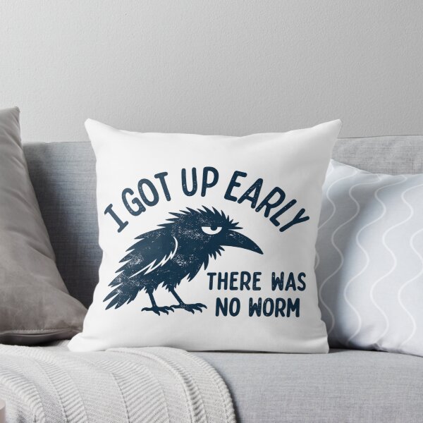 Item preview, I Got Up Early There Was No Worm Bird Lover Humor designed and sold by ESPA-sop.