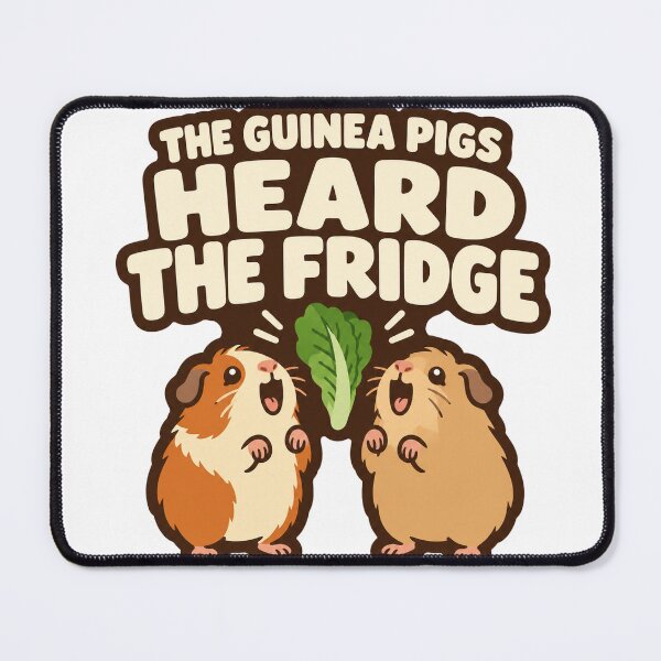 Item preview, The Guinea Pigs Heard the Fridge Wheeking Cavies designed and sold by eignvalue.