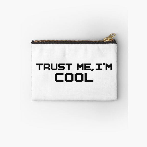 Item preview, Trust Me I’m Cool – Bold Typography Sticker designed and sold by tviyluv.