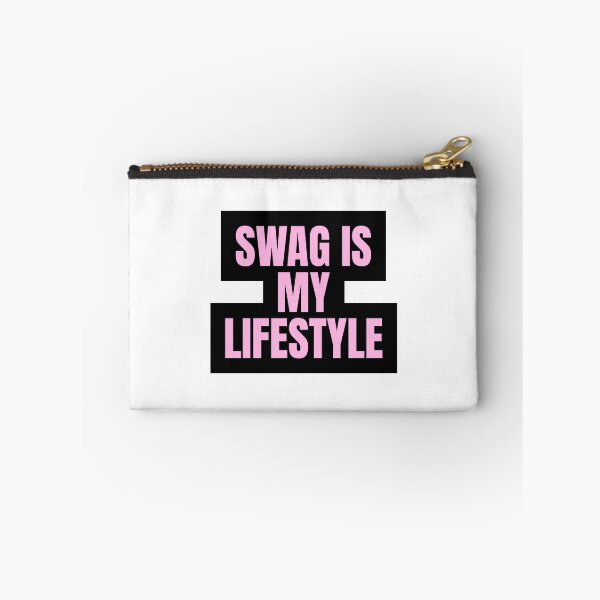 Item preview, SWAG IS MY LIFESTYLE designed and sold by Studio Sonder.