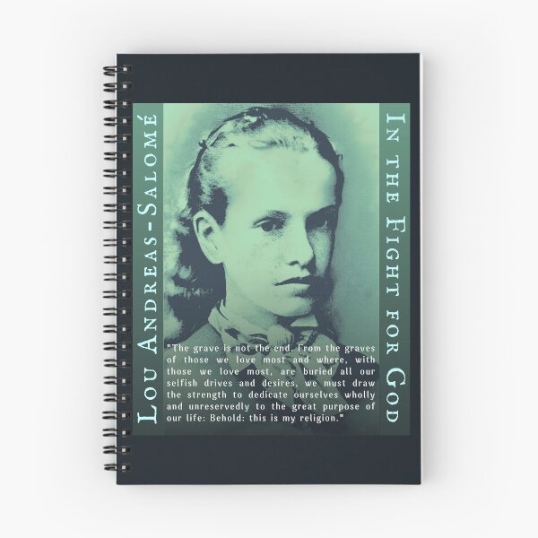 Item preview, Lou Andreas-Salomé quote: The grave is not the end. From the graves of those we love most and where, with those we love most, are buried all our selfish drives and desires, designed and sold by artbleed.