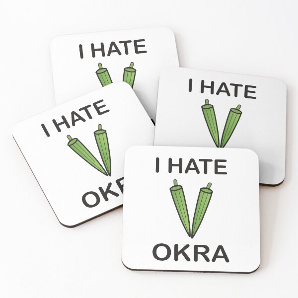Item preview, I Hate Okra - Funny Picky Eater Gift designed and sold by I HATE IT!.