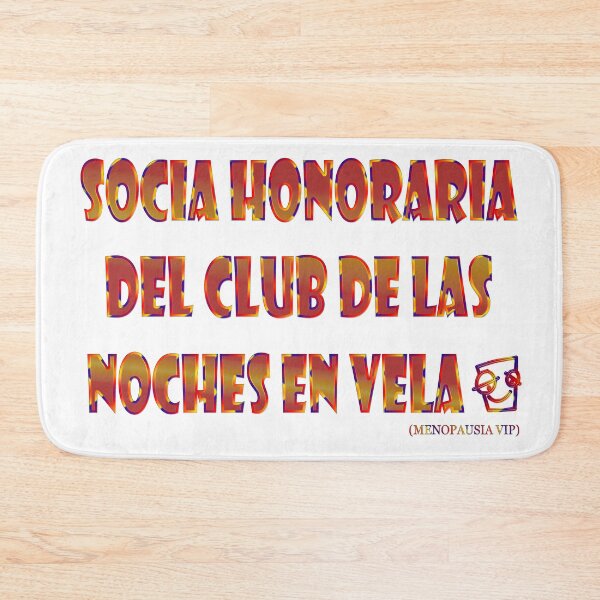 Item preview, Socia honoraria del club de las noches en vela - Spanish Menopause Humor designed and sold by Yamy Morrell Art and Design.
