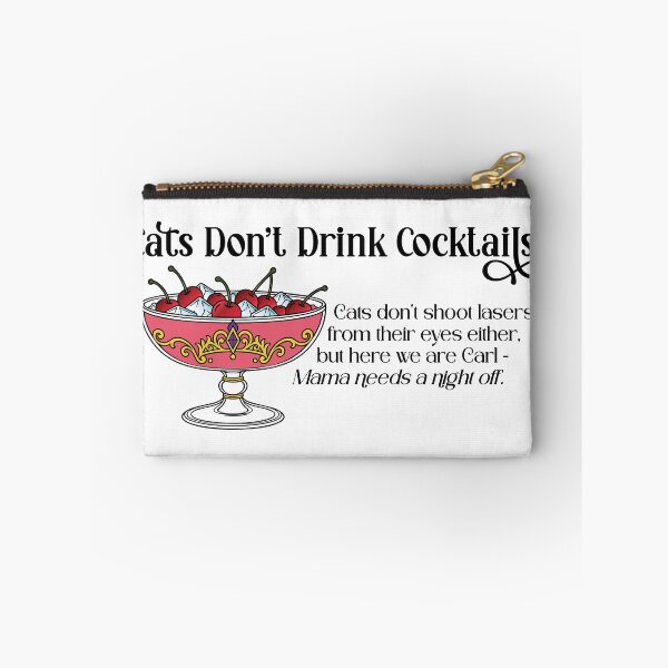 Item preview, Cats Don’t Drink Cocktails | Princess Donut Dirty Shirley designed and sold by Leslie Makes Stuff.