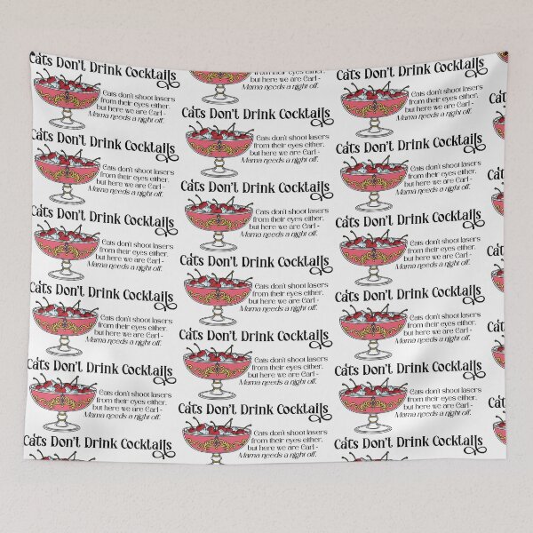 Item preview, Cats Don’t Drink Cocktails | Princess Donut Dirty Shirley designed and sold by Leslie Makes Stuff.