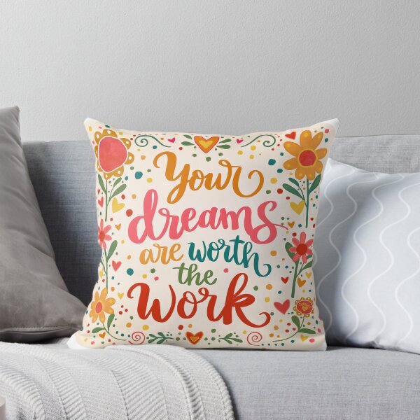 Item preview, Your Dreams Are Worth the Work – Colorful Motivational Floral Art designed and sold by Inspirivity.