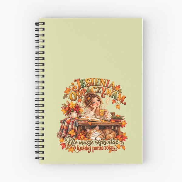 Item preview, In Autumn, I Rest – I Don’t Have to Bloom in Every Season designed and sold by Niespodzianki.