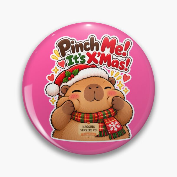 Item preview, PINCH ME! IT'S X'MAS! 2026 BY NAGGINGSTICKERSCO. NAGGING CAPYBARA'S A VERY NAGGING CHRISTMAS! COLLECTION | ELECTRIC PINK Edition | No.01 designed and sold by LaMaisonOfMY.